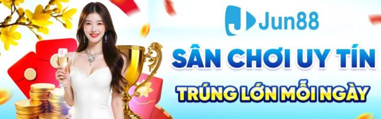 Jun88 – Cá Cược Bóng Đá Và Giải Trí Trực Tuyến An Toàn 40 Jun88 – Cá Cược Bóng Đá Và Giải Trí Trực Tuyến An Toàn
